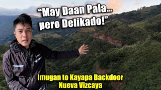 Liblib na Kalsada sa pagitan ng mga bundok | Imugan to Kayapa Backdoor, Nueva Vizcaya