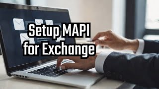 MAPI over HTTP - The only guide you need