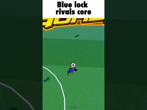 roblox blue lock rivals core...  #roblox #soccer #bluelockrivals #football #fyp #viralvideo