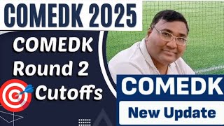 Comedk round 2 cutoff|Comedk Counselling 2025|Comedk updates|Comedk Round 3 Counselling|Comedk 2025
