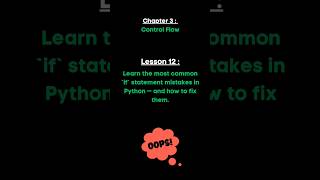 ✅Why Your if Statement Isn’t Working.  (Lesson 12) #python #coding #shorts