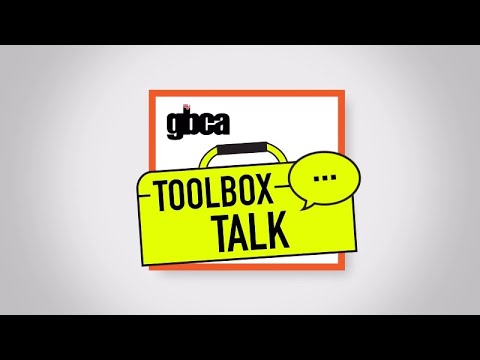 GBCA Safety Toolbox Talk: Tool Safety When Working from Heights