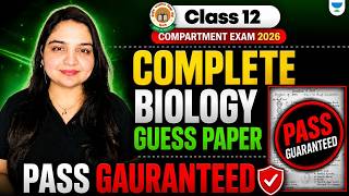Class 12 Biology Compartment Exam 2026 🔥 | Biology Guess Paper | Most Expected Paper | Nikita Ma'am