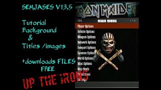 SEMJASES V13.5 TUTORIAL BG & TITLE images 🎧 UP THE IRONS 🎧 -- ++FREE DOWNLOADS
