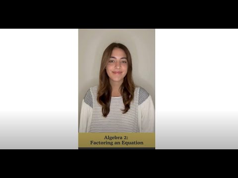 Factoring Equations in Algebra 2 | Advanced Algebra Tutorial | The Tutoring Institute