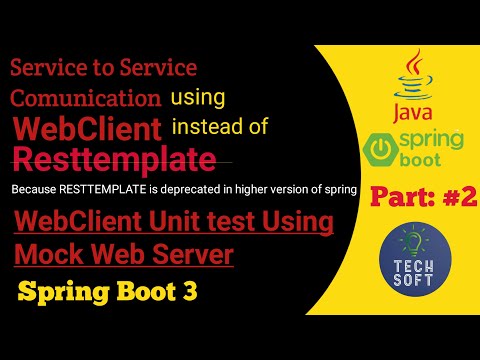 WebClient Unit Test | Service to service communication | How to use webclient in spring boot