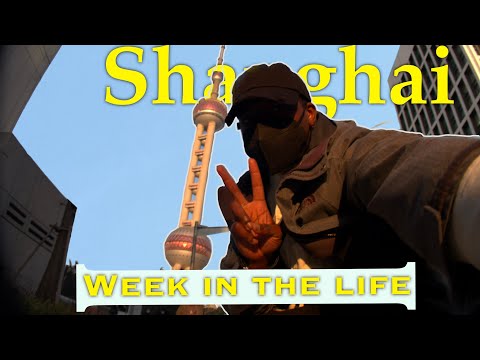 A Week in the Life in Shanghai (University Student)
