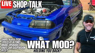 What’s the ONE mod holding you back