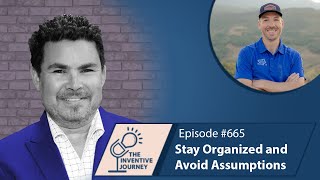 "Stay Organized and Avoid Assumptions" The Podcast For Entrepreneurs w/ Jason Kramer