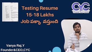 Testing Resume15-18 LakhsJob పక్కా  వస్తుంది | testing training institute in hyderabad | CYC | Vanya