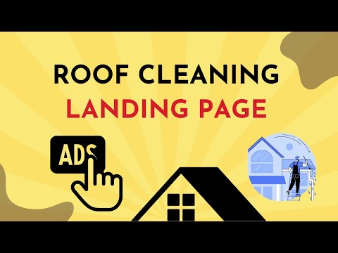 Roof Cleaning Landing Page - Roof Cleaning Google Ads