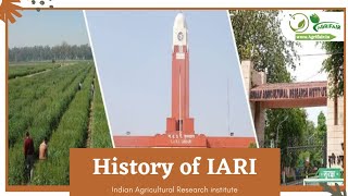 History of IARI | Indian Agricultural Research Institute | Research Institutes Establishment |  Pusa