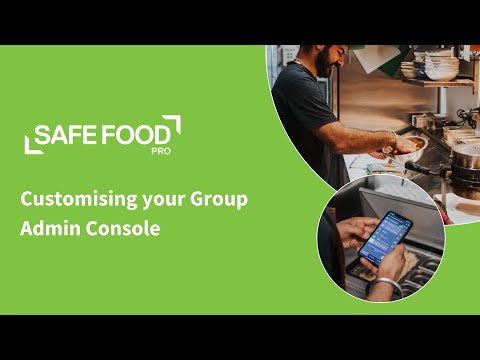 Customising Your Group | Safe Food Pro