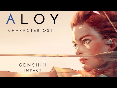 Aloy Character OST - Genshin Impact