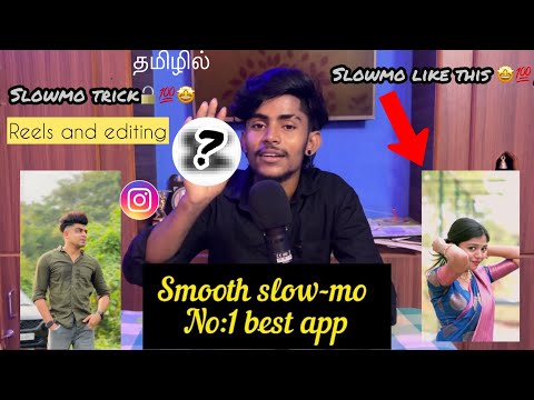 best smooth slow motion app for android in tamil