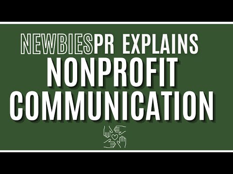Nonprofit Communications Explained