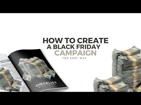 How to Create a Black Friday Campaign