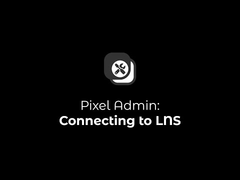Connecting to LNS
