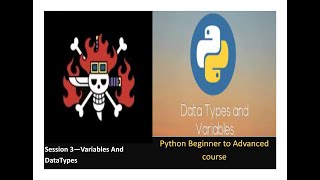 Session 3 - Variables and DataTypes | Python Beginner To Advanced #python #pythonvariableanddatatype