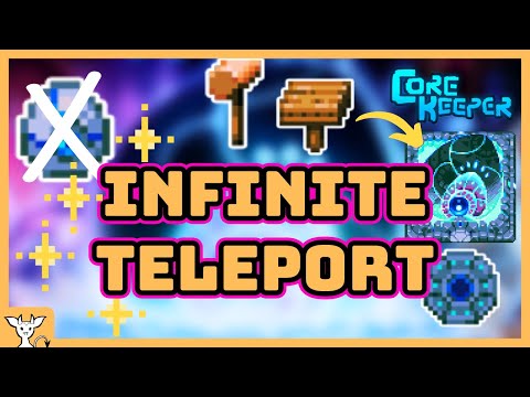 Core Keeper: Trick For Free Infinite Teleports to The Core (Or Your Base)