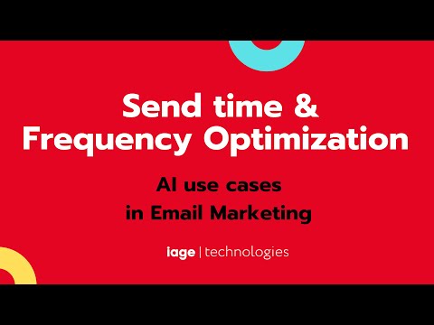 AI use cases in Email Marketing | #5 Send time & Frequency Optimization