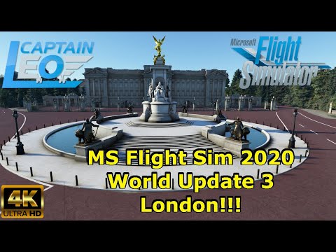 MICROSOFT FLIGHT SIM WORLD UPDATE 3 : LONDON, BUCKINGHAM PALACE, WINDSOR CASTEL, see them all & more
