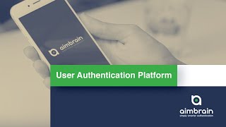 Explainer | User Authentication Platform | AimBehaviour | AimBrain