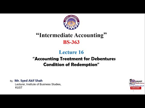 Accounting treatment for debentures | Condition of Redemption an Illustration/example