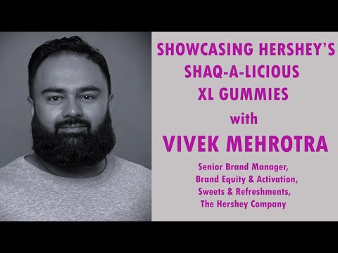 Showcasing Hershey's Shaq-A-Licious gummies with Hershey's Vivek Mehrotra