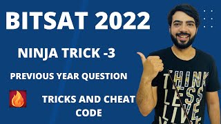 BITSAT 2022 |NINJA TRICKS 3|CHEAT CODE |300+MARKS EASILY #bitsat #bitsat2022 2022#jee#jee2022