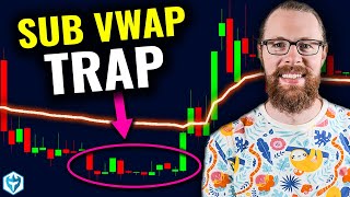 The "Sub VWAP Trap" Trading Strategy 🍏 (Big Breakout Setup)