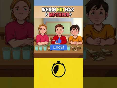 Which kid has 3 mothers? #quizgames #puzzle #quiz #riddles