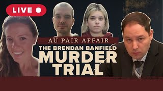 Brendan Banfield is back on the stand | Au Pair Affair Murder Trial | LIVE TESTIMONY & REACTION