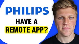 Does Philips TV Have a Remote App?