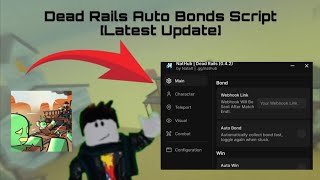 Roblox Dead Rails Auto Farm Bonds + Auto Win + TP ETC Script 2025 [ Latest Update ]