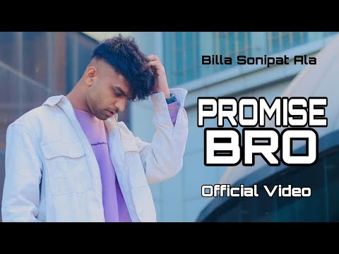 Mera Badlunga Time Hai Promise Bro | Billa Sonipat Ala | Latest Haryanvi Songs Haryanvi 2022