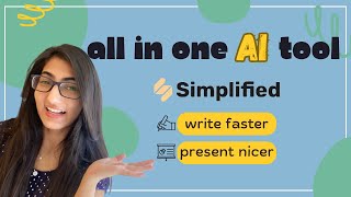Write and present like a pro! quick and easy AI tool - SimplifiedAI