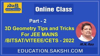3D GEOMETRY TIPS AND TRICKS FOR JEE MAINS || BITSAT || VITEEE CETS 2022 -- PART-2