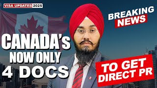 CANADA NOW ONLY 4 DOCS TO GET DIRECT PR | STUDY VISA UPDATES 2024 | USA CANADA UK