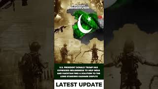 Trump Offers to Mediate Kashmir Dispute After Ceasefire | Pakistan Observer