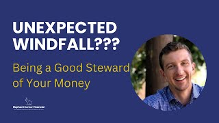I Unexpectedly Got A Large Sum Of Money - What Should I Do
