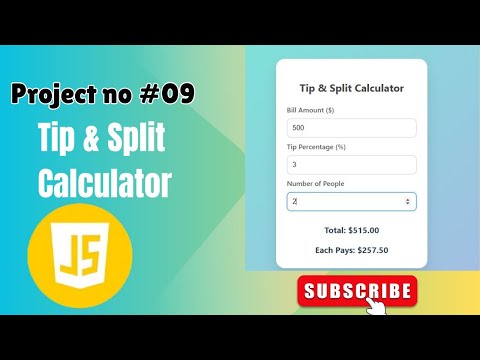Modern Tip & Split Calculator | Project #09 of 100 Js Project Series #codingforbeginners #coding
