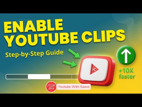 How to Enable YouTube Clip Feature (Step-by-Step) | YouTube With Saave