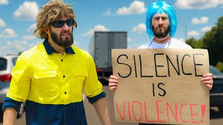 Tradie vs Social Activist