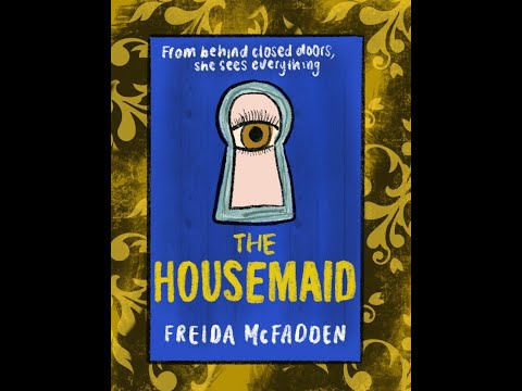 The Housemaid - Freida Mcfadden Book Summary