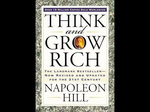 Think and Grow Rich by Napoleon Hill | Book Summary | Unveiling the Secrets  to Wealth and Success