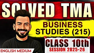 Nios Class 10th Business Studies  (215) Solved TMA English Medium |  2025-26 Solved TMA