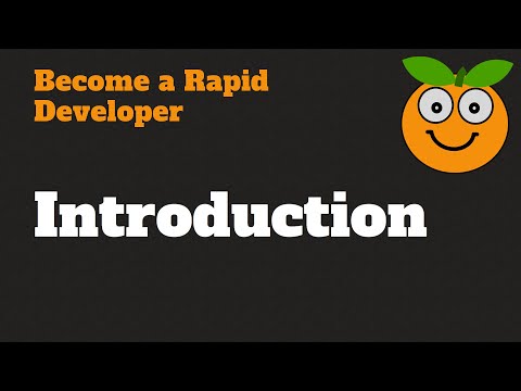 Become a Rapid Developer Introduction
