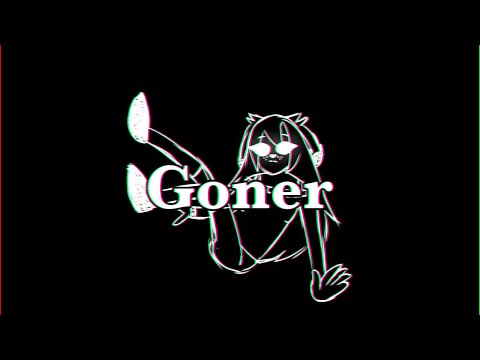 goner • meme •