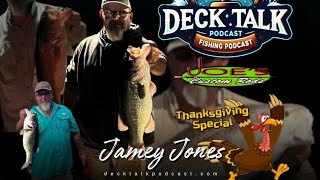 Deck Talk Podcast with Local Hammer Jamey Jones #fish #bass